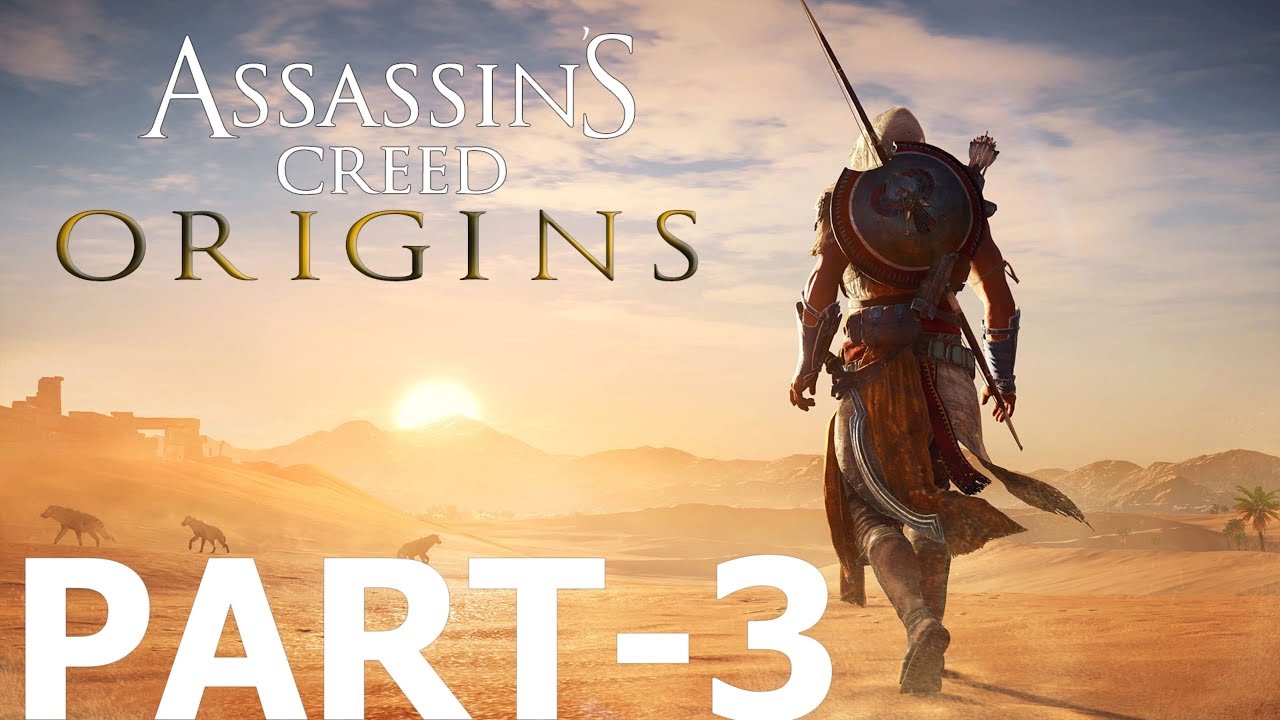 Assassin's Creed Origins Gameplay Walkthrough Part-3 [1080p PC] No Commentary camera iphone 8 plus apk
