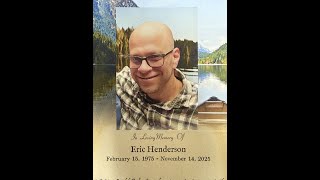 Eric Henderson funeral 11.21.2025