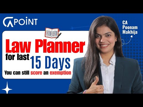15 Days Enough for Exemption in CA Inter Law | Last Minute Strategy (60 ...