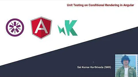 Angular Unit testing- 11 | Unit Testing on Conditional Rendering (If) | Structural directive testing