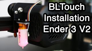 BLTouch Installation / Creality Ender 3 V2