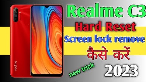 How to  Hard Reset Realme C3 | Remove Screen Lock Without PC | New Trick 2023|