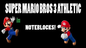 Minecraft - Super Mario Bros 3 Athletic Theme in Noteblocks