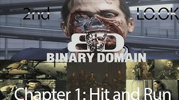 2nd LO.OK Playthrough - Binary Domain (Chapter 1: Hit and Run)
