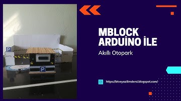 Mblock İle Akıllı Otopark
