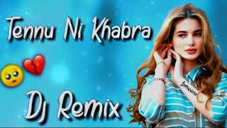 Tera Chehara Rab hai Mera Dj Remix || Dholki Mix || Tenu Ni Khabran Kaka Dj Remix Song ||Jpmeena