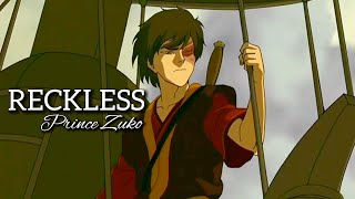 Zuko - Reckless