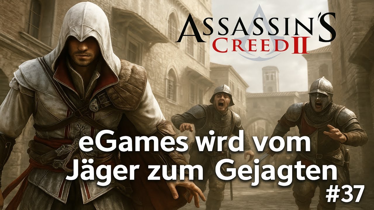 Assassin's Creed II eGames wird vom Jäger zum gejagten #37