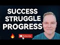 Success Struggle Progress #success #struggle #progress