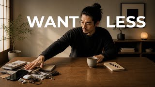 The Japanese Way to Want Less