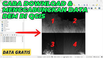 Cara Menggabungkan Data DEM di QGIS | Tutorial QGIS
