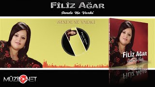 Filiz Ağar - Sende Ne Var Ki - (Official Audıo)