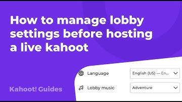 How to manage lobby settings before hosting a live kahoot