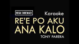 Karaoke Lagu Pop Lio Ende || Ana Kalo || Tony Parera