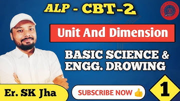 #1_Unit_Dimensions //  ALP CBT-2 // Basic Science by SK #skjha