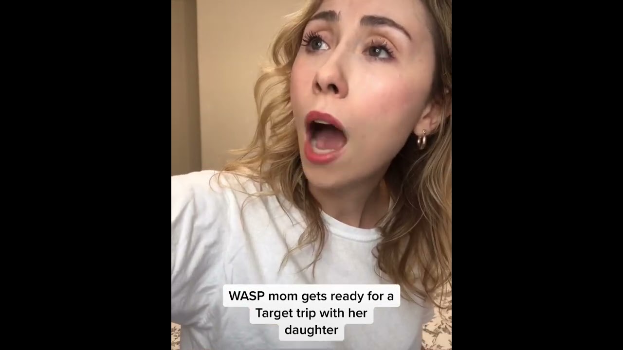 WASP Mom Gets Ready For A Targ T Trip With Her Daughter