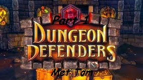Dungeon Defenders Part 1 Dutch Comentary Een nieuwe serie?