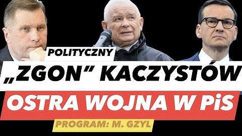 KACZYŃSKI JAK BREŻNIEW - POWOLNA POLITYCZNA ŚMIERĆ SZEFA PIS❗️MORAWIECKI I CZARNEK BIJĄ SIĘ O SPADEK