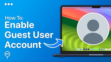 How To Enable Guest User Account On Mac | Easy Guide