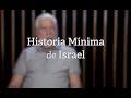 Historia Mínima de Israel por Mario Sznajder