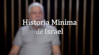 Historia Mínima de Israel por Mario Sznajder