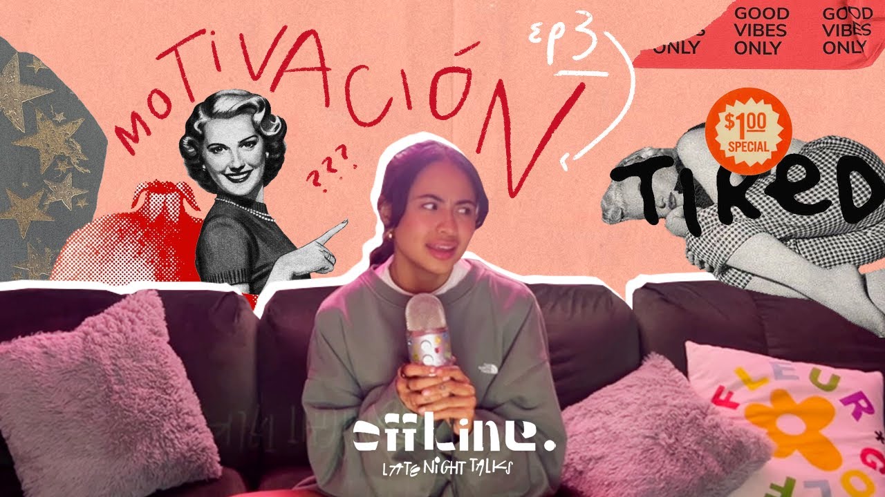 OFFLINE EP3: motivación: ¿dónde la dejé?