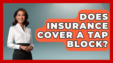Does Insurance Cover A TAP Block? - The Operating Table