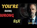 How to Have Better, Hotter S*x?  (It&#39;s not what you think!) #motivationalspeech JORDAN PETERSON