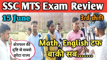 15 June 3rd  shift ssc MTS exam review | ssc MTS exam analysis 2023 | ssc MTS exam review