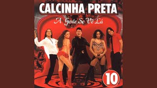 Video thumbnail of "Calcinha Preta - Te Amo"