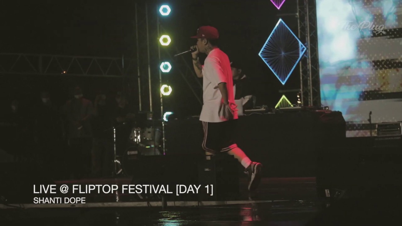 SHANTI DOPE   LIVE @ FLIPTOP FESTIVAL DAY1