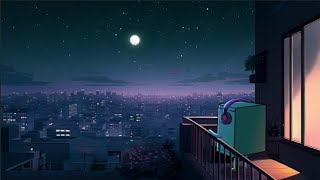 peaceful night in the lofi city - lofi hip hop mix - calm your mind [ beats to chill/relax ]