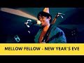 Mellow Fellow - New Year's Eve Live at LOKATARA FEST 18