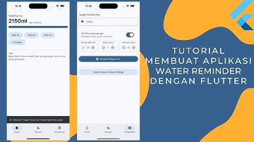 Tutorial Membuat Aplikasi Water Reminder dengan Flutter (Pengingat Minum)