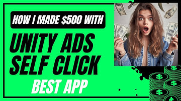 Unity Ads self click | How to earn money online | unity ads earning online | as developers