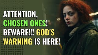 Attention, Chosen Ones! Beware!!! God's Warning is Here! | Awakening | Spirituality | Chosen Ones by SlightlyBetter 677 views 7 days ago 7 minutes, 46 seconds