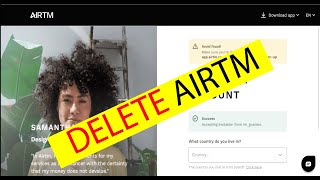 How to Delete Airtm  in under 2 minutes