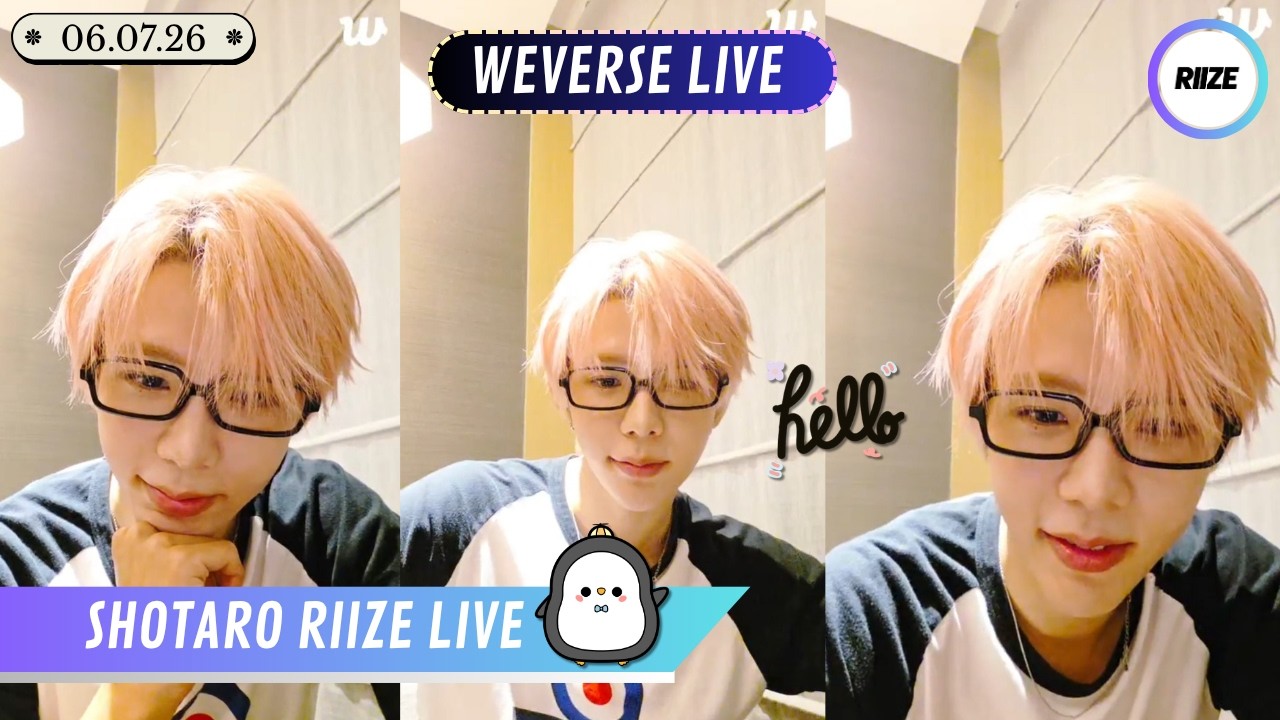 🔴 SHOTARO RIIZE WEVERSE LIVE | hello 👌🏻 | (06.07.2026) - YouTube