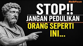 Berhentilah Peduli Pada Orang yang Salah — Ini Cara Menjaga Harga Dirimu | Filosofi Stoik