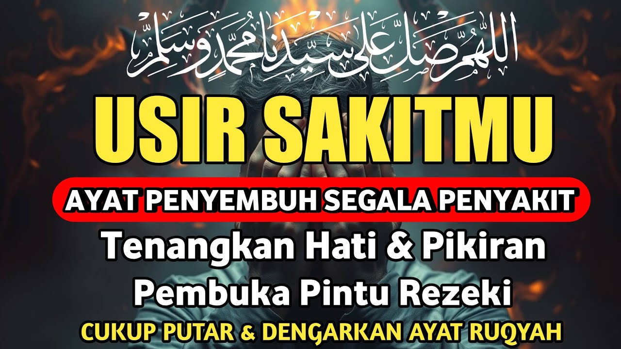 DOA PENYEMBUH SEGALA PENYAKIT AYAT RUQYAH DIRI INSYAALLAH SAKIT DITUBUHMU SEMBUH | Alaa Yasser