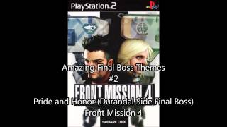 Amazing Final Boss Themes #2 - Front Mission 4