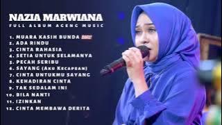 Ageng Musik Nazia Marwiana   Muara Kasih Bunda Full Album