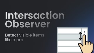Intersection Observer API in JavaScript | Web Development Tutorial