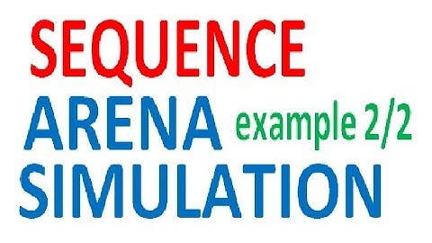 Sequence Arena Simulation Station Route Station Example 2 out of 2