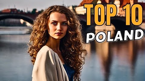 top 10 best places to visit in poland 2025 (Ultimate Travel Guide)