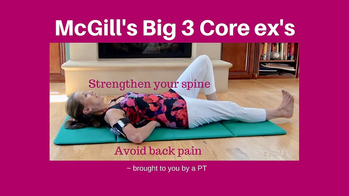 Stuart McGill's Big 3 Core Stabilization exercises