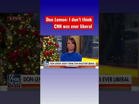 Don lemon downplays cnn’s liberal leanings #shorts