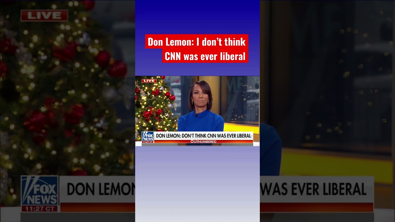 Don Lemon downplays CNN’s liberal leanings #shorts