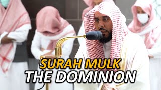 Surah Mulk (THE DOMINION) | Sheikh Juhany | Beautiful Quran Recitation