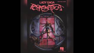 Download Lagu Lady Gaga - Chromatica (MUSIC NOTES FREE DOWNLOAD IN DESCRIPTION) MP3 Download Lagu Lady Gaga - Chromatica (MUSIC NOTES FREE DOWNLOAD IN DESCRIPTION) MP3